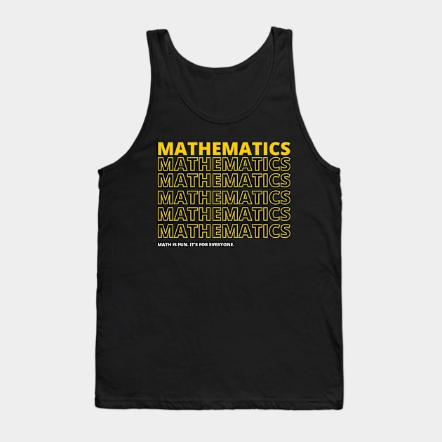 Mathematics Typography - Text Design Tank Top by sarsia